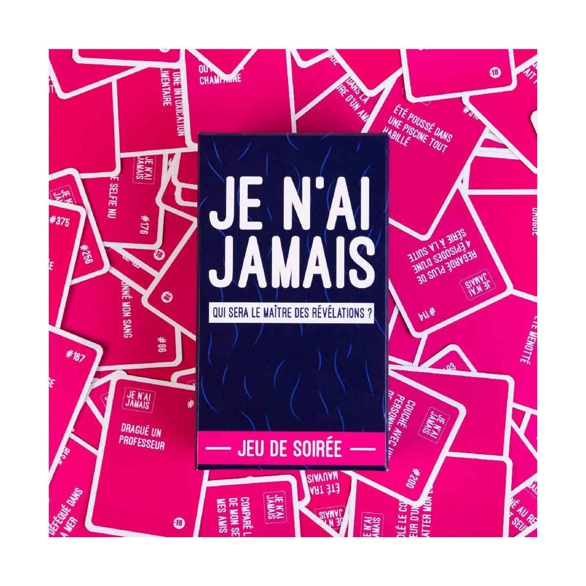 Je n'ai JAMAIS - Le Jeu des Révélations Entre Amis - Jeu De