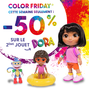 Color Friday Offre Dora