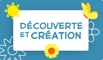 BANNIERE DECOUVERTE ET CRÉATION