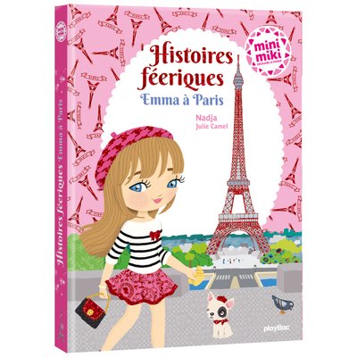 Minimiki - Histoires Féériques - Emma à Paris