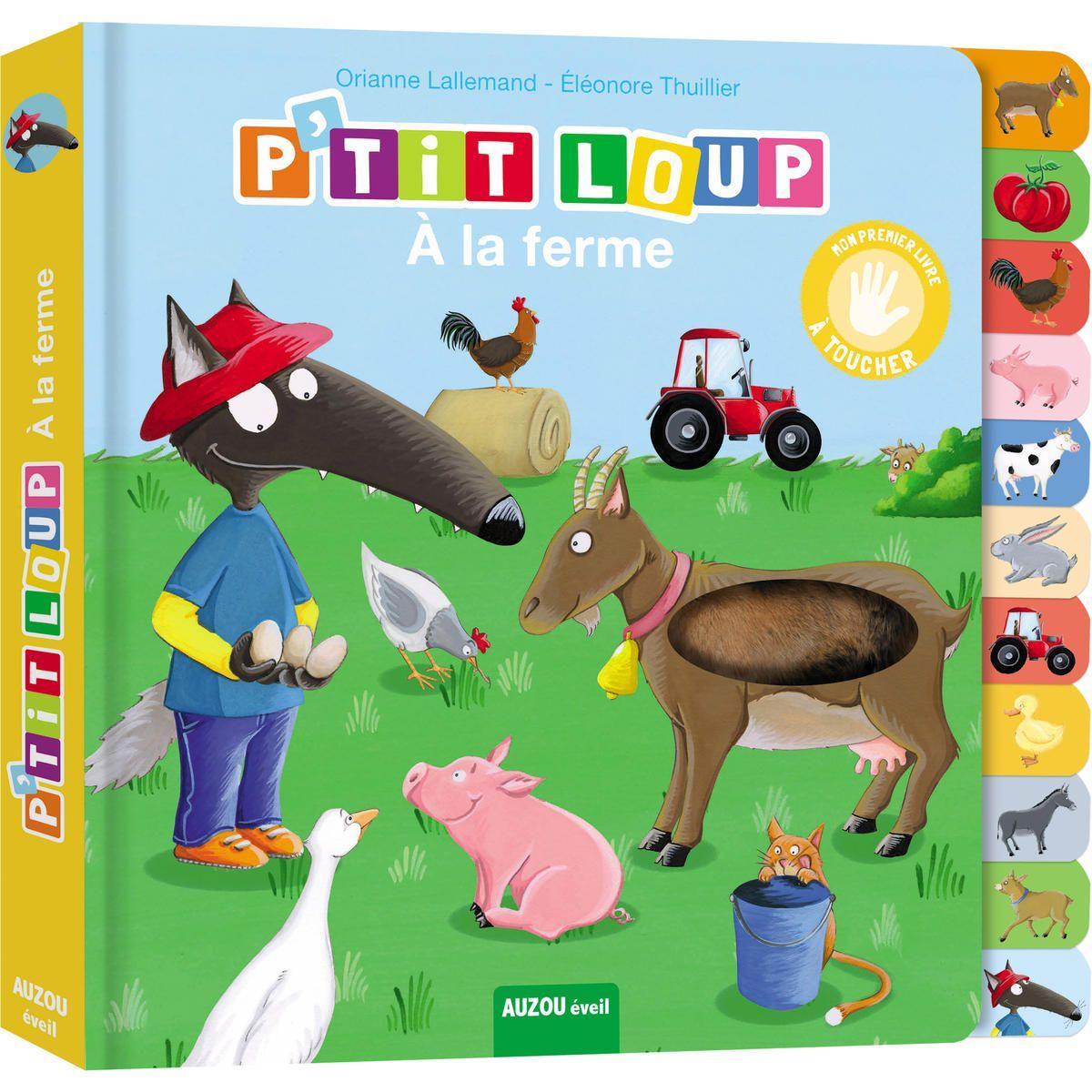 T En Fais Pas Mon Ptit Loup Livre P'tit loup à la ferme - Jeux éducatifs - La Grande Récré